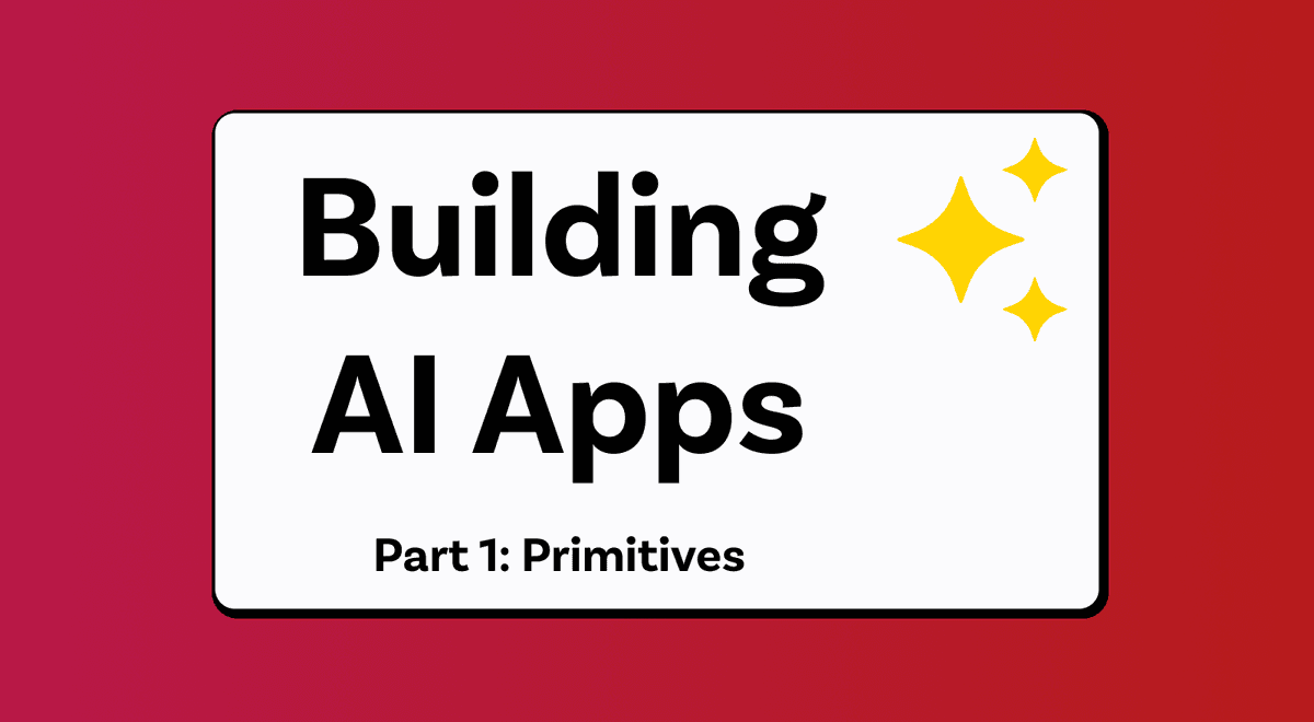 Thumbnail for "Building AI-Powered Apps: Part 1"