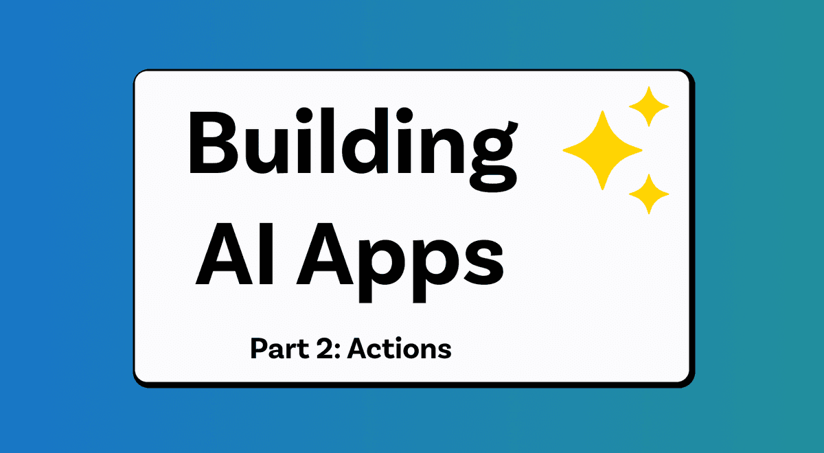 Thumbnail for "Building AI-Powered Apps: Part 2"