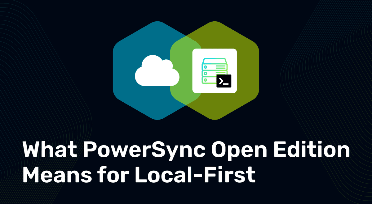 Thumbnail for "What PowerSync Open Edition Means For Local-First"